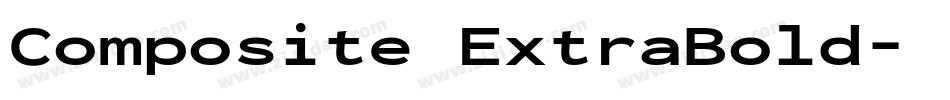 Composite ExtraBold字体转换